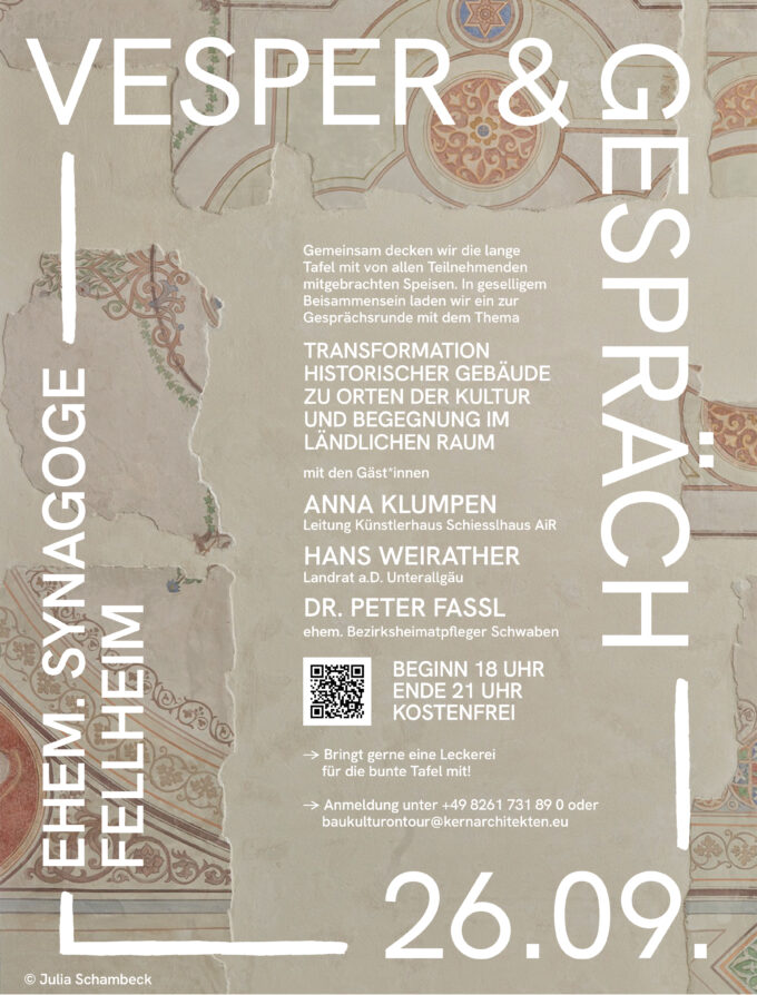 Plakat „Vesper & Gespräch“: Gesprächsrunde zur Transformation historischer Gebäude, ehem. Synagoge Fellheim, 26.09., 18–21 Uhr